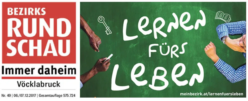 Zeitungskopf der BezirksRundschau Vöcklabruck vom 6./7. Dezember 2017 und Schriftzug „Lernen fürs Leben“ auf einer Tafel